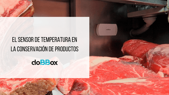Sensor de temperatura: clave en la conservación de alimentos